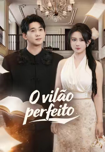 O vilão perfeito