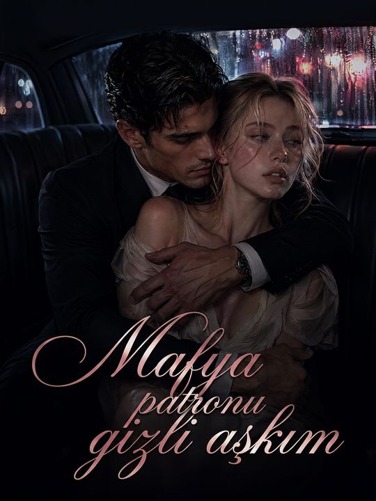 Mafya patronu gizli aşkım
