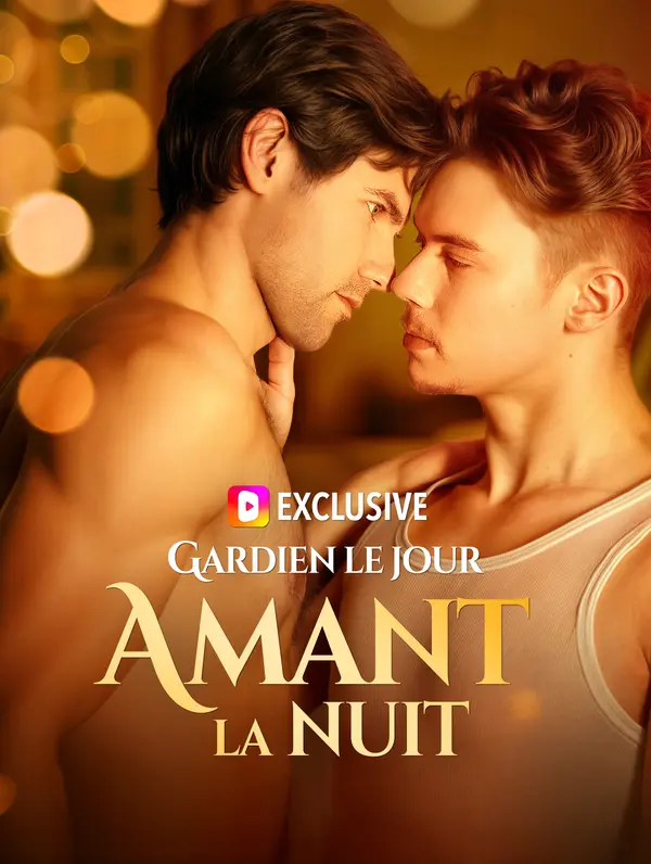 Gardien le jour, amant la nuit(Doublé)