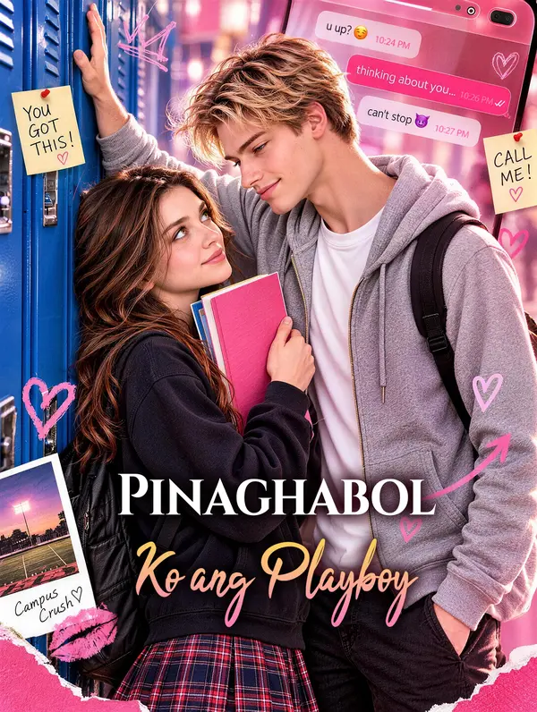 Pinaghabol Ko ang Playboy