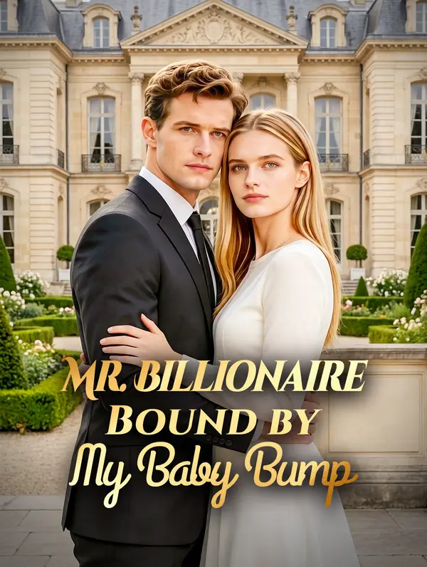 Mr. Billionaire Bound by My Baby Bump