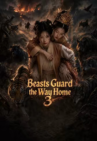 Beasts Guard the Way Home 3