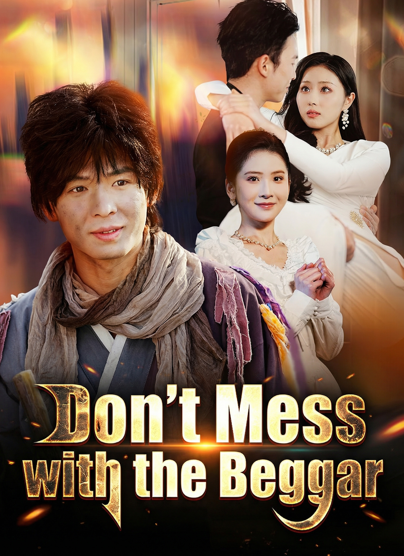 Don't Mess with  the Beggar (2024)