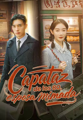 (Doblado)Capataz de los 80, esposa mimada