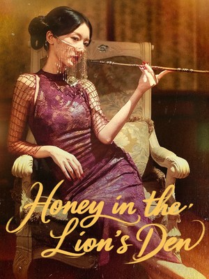 Honey in the Lion's Den