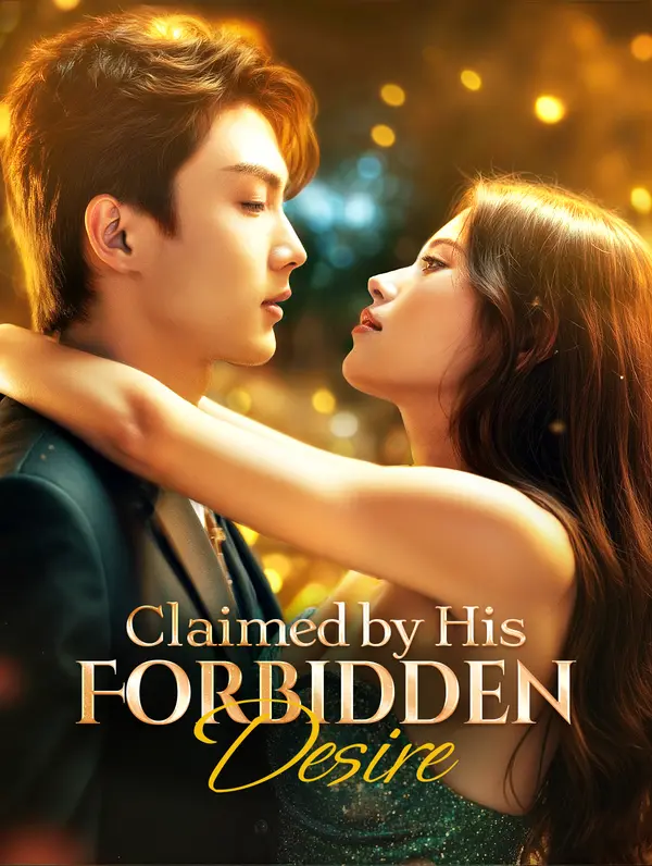 Claimed by His Forbidden Desire(Dubbed)