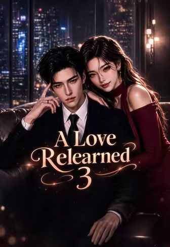 A Love Relearned 3