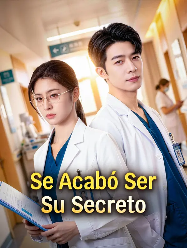 Se Acabó Ser Su Secreto(Doblado)
