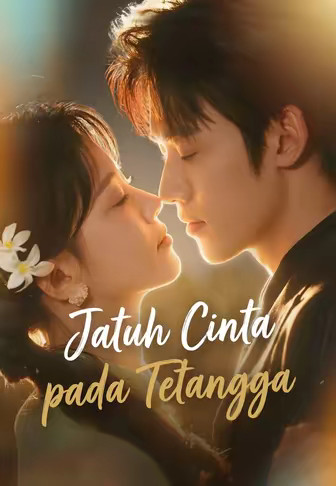 (Dub)Jatuh Cinta pada Tetangga