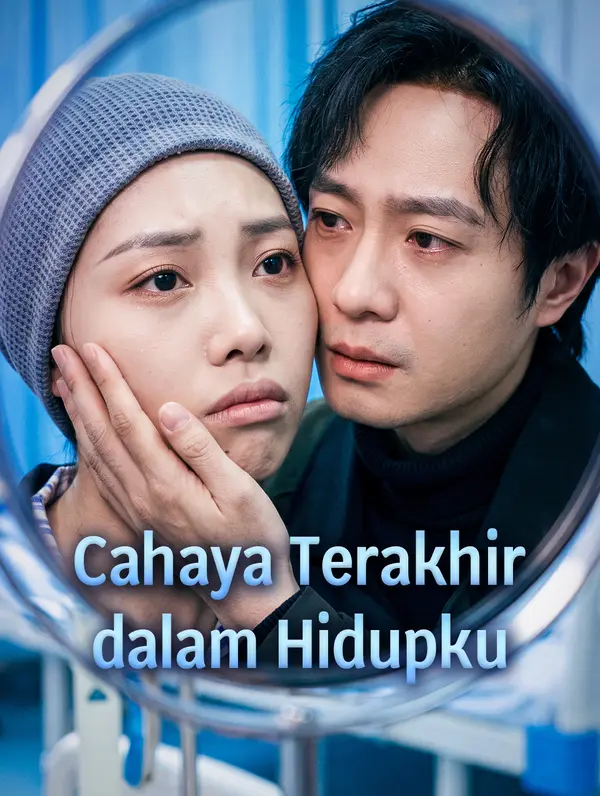 Cahaya Terakhir dalam Hidupku