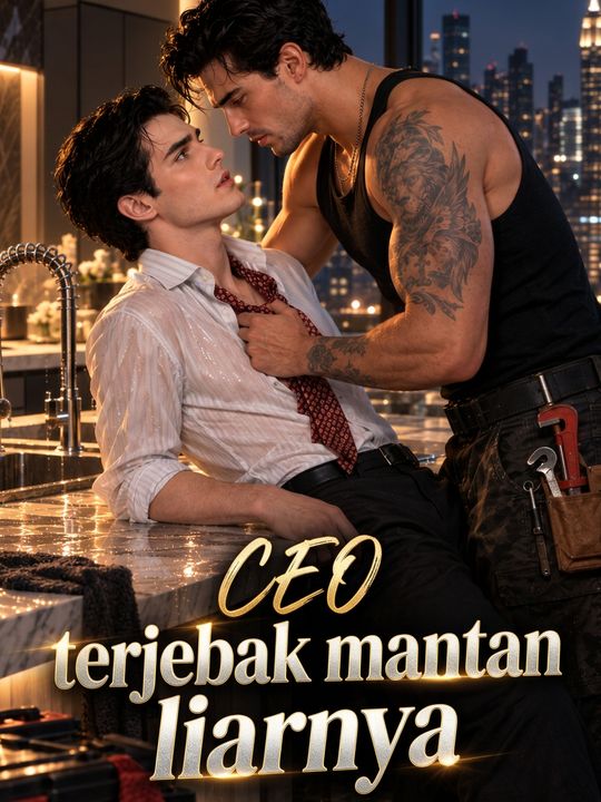 CEO terjebak mantan liarnya