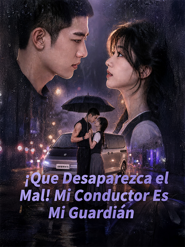 ¡Que Desaparezca el Mal! Mi Conductor Es Mi Guardián