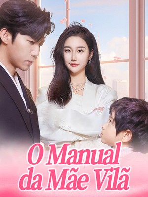 O Manual da Mãe Vilã