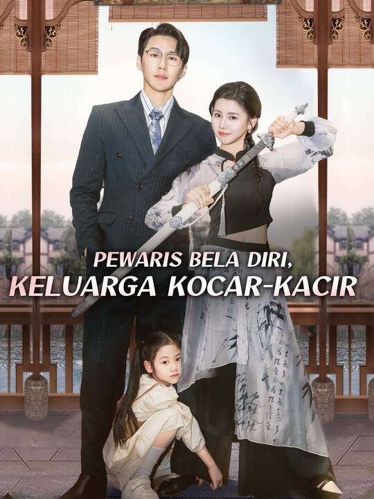 Pewaris Bela Diri, Keluarga Kocar-Kacir