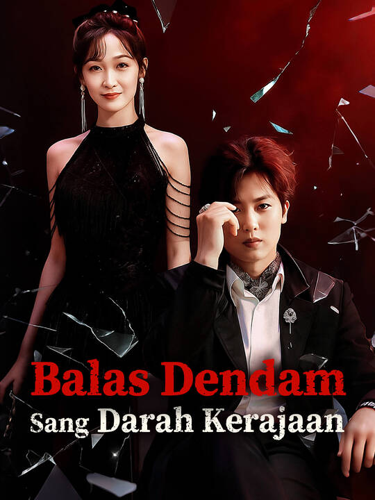 Balas Dendam Sang Darah Kerajaan