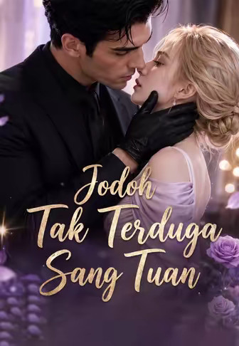 Jodoh Tak Terduga Sang Tuan