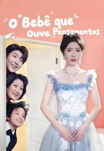 O Bebê que Ouve Pensamentos