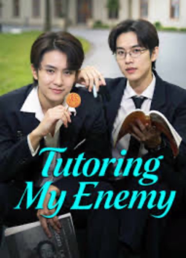 Tutoring My Enemy [English] (2024)