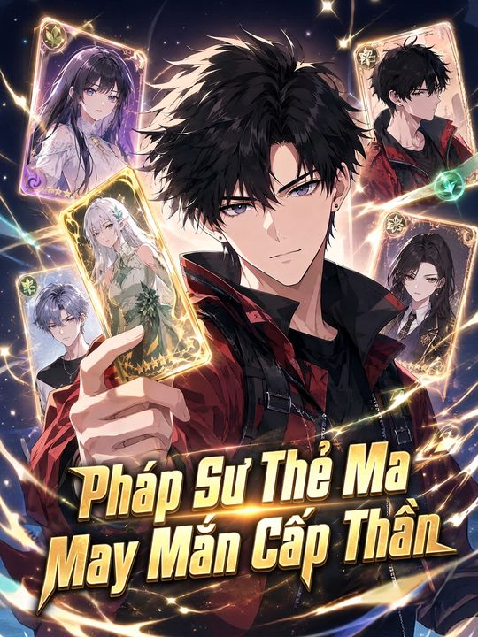 Pháp Sư Thẻ Ma May Mắn Cấp Thần