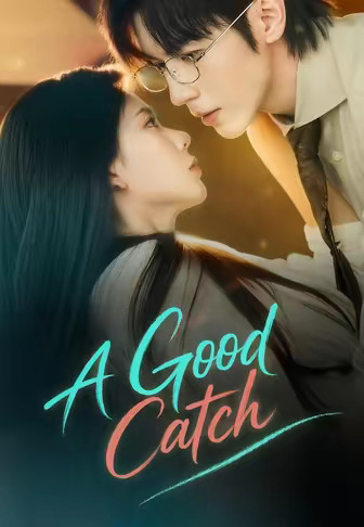 A Good Catch
