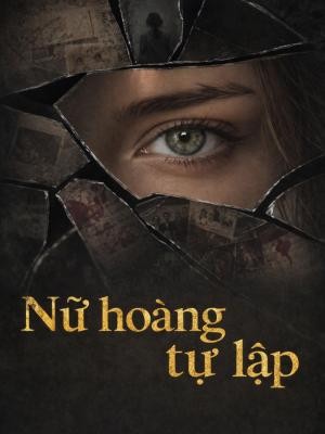 Nữ hoàng tự lập