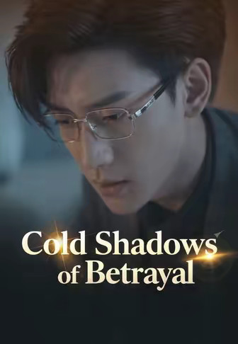 (Dubbed)Cold Shadows of Betrayal