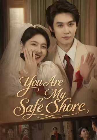You Are My Safe Shore