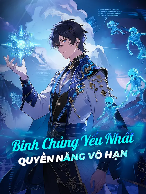 Binh Chủng Yếu Nhất Quyền Năng Vô Hạn(Phiên bản lồng tiếng)