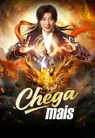 Chega mais