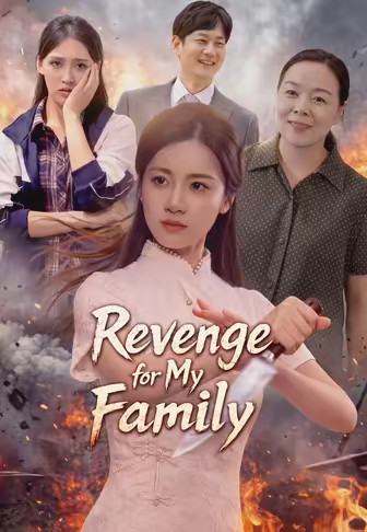 Revenge for My Family