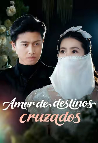 Amor de destinos cruzados