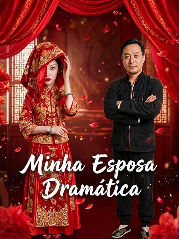 Minha Esposa Dramática