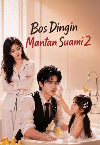 Bos Dingin Mantan Suami 2