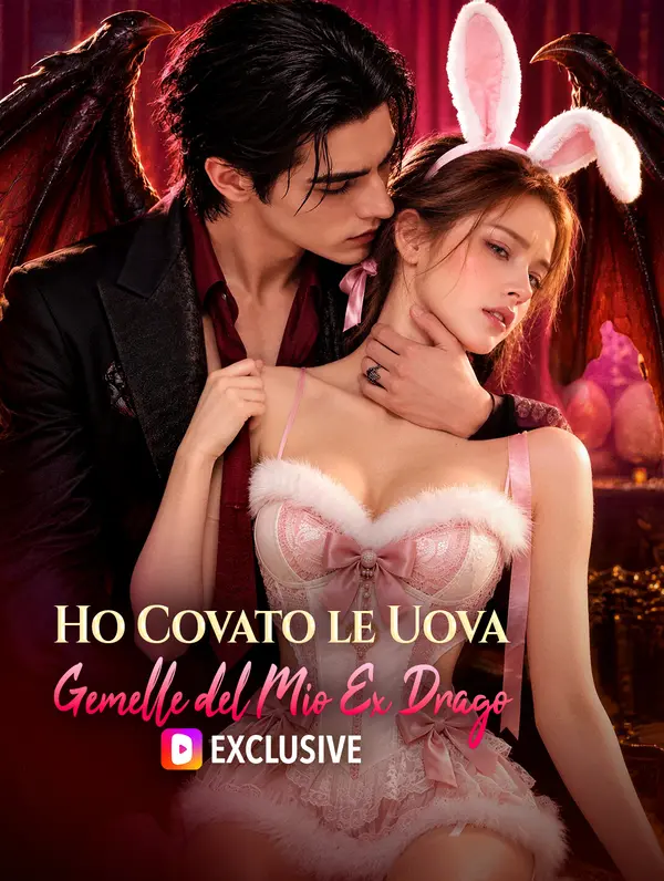 Ho Covato le Uova Gemelle del Mio Ex Drago