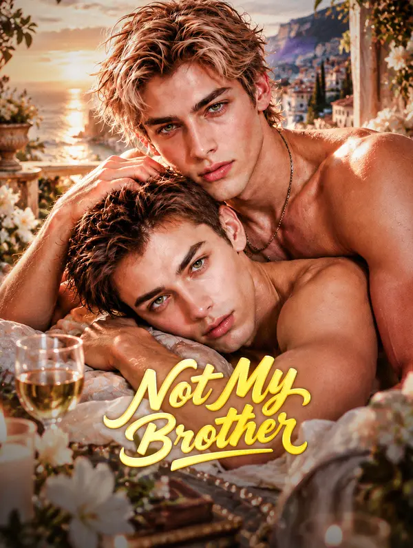 Not My Brother