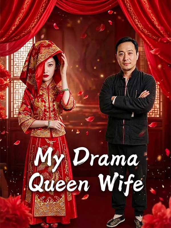 My Drama Queen Wife