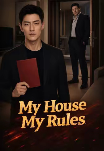 My House My Rules