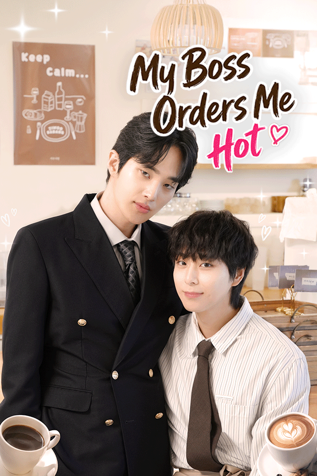 My Boss Orders Me Hot