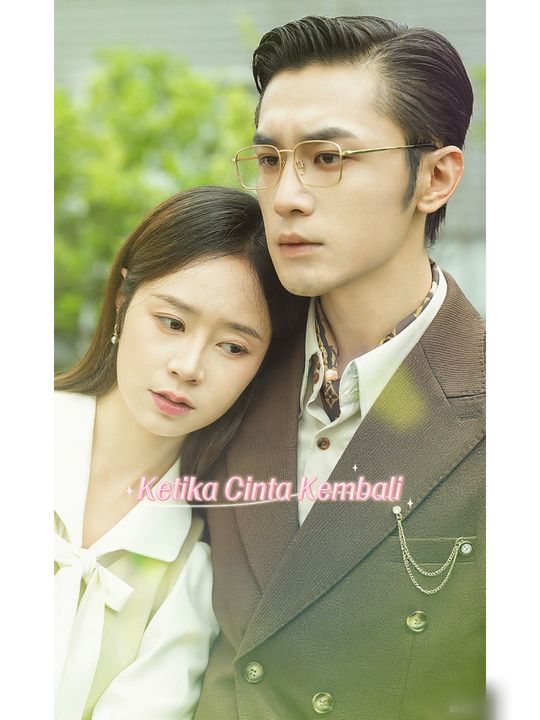 Ketika Cinta Kembali