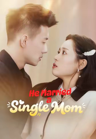 He Married a Single Mom