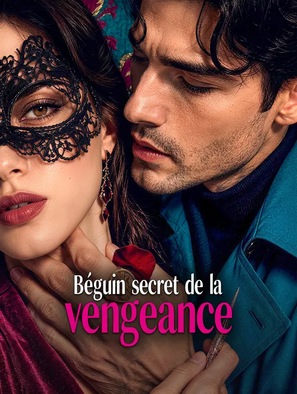 Béguin secret de la vengeance