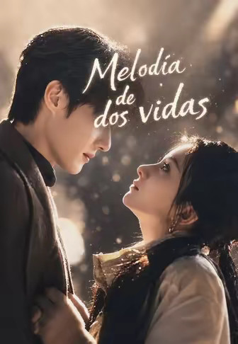 Melodía de dos vidas