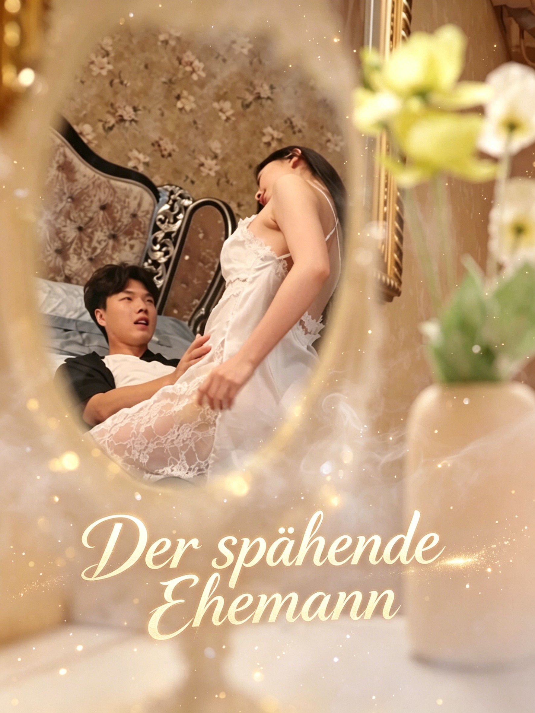 Der spähende Ehemann