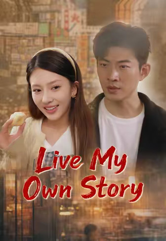 Live My Own Story