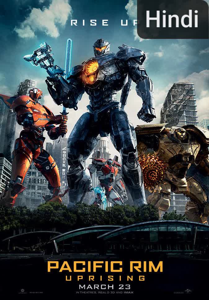 Pacific Rim: Uprising [Hindi] (2018)