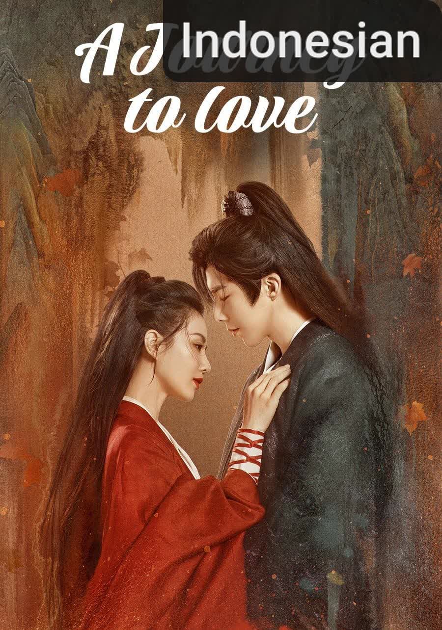 A Journey to Love [Indonesian] (2023)