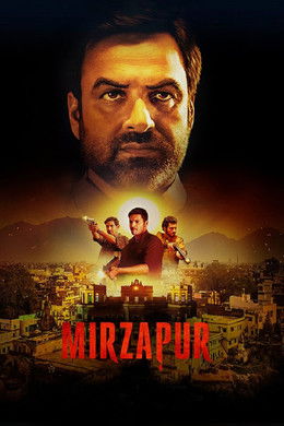 Mirzapur [Hindi] S1 (2018)