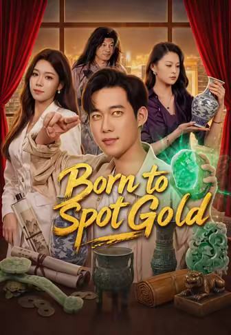 Born to Spot Gold