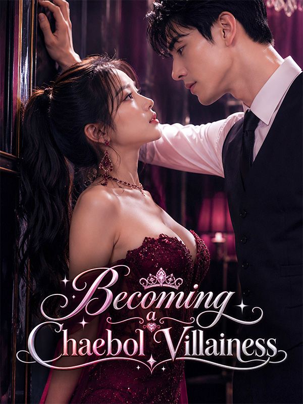 Becoming a Chaebol Villainess
