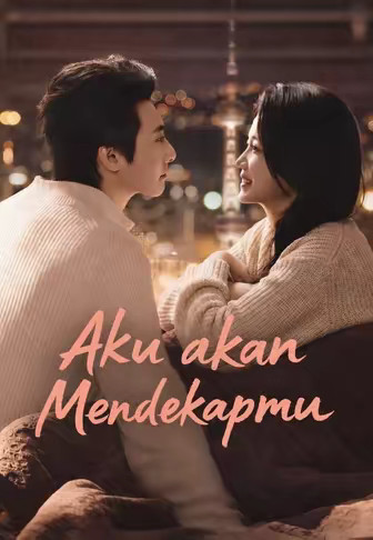 Aku akan Mendekapmu